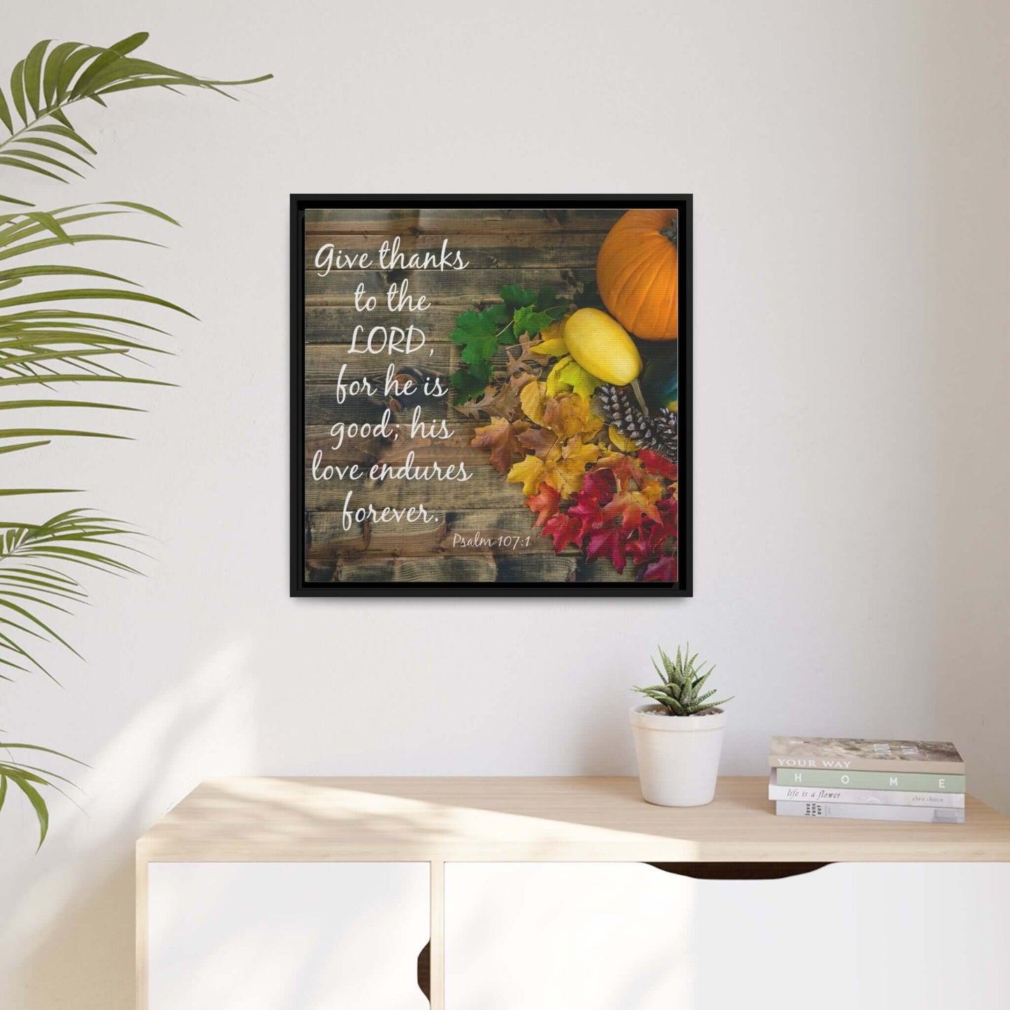 Elegant Canvas Painting Frame with Psalm 107:1 - Sustainable & Stylish | Art & Wall Decor,Canvas,Decor,Eco-friendly,Framed,Hanging Hardware,Home & Living,Summer Picks,Sustainable